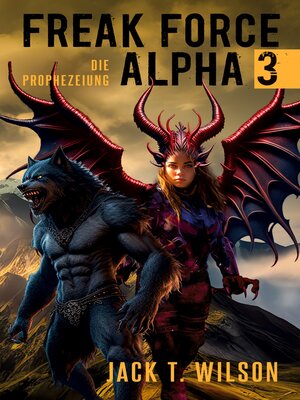 cover image of Freak Force Alpha 3